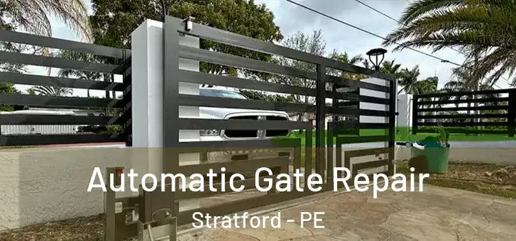 Automatic Gate Repair Stratford - PE