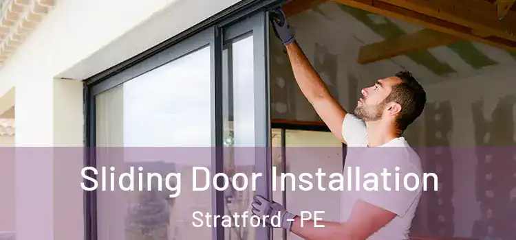 Sliding Door Installation Stratford - PE
